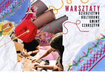Warsztaty plastyczne zorganizowane w ramach projektu „Dziedzictwo Kulturowe Gminy Czorsztyn”