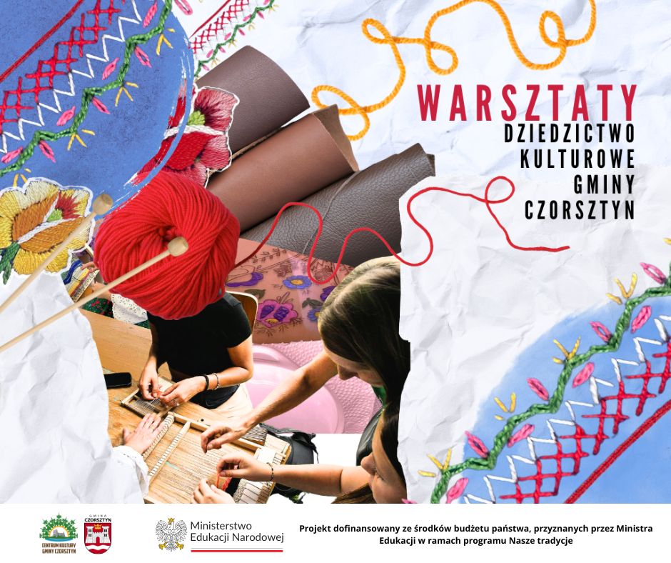 Warsztaty plastyczne zorganizowane w ramach projektu „Dziedzictwo Kulturowe Gminy Czorsztyn”