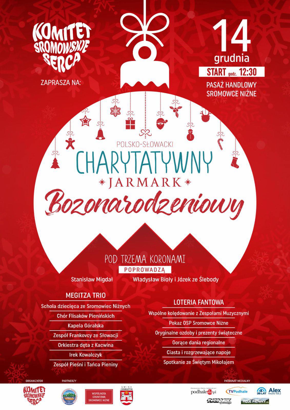 Komitet Sromowskie Serca serdecznie zaprasza na X Polsko-Słowacki Charytatywny Jarmark Bożonarodzeniowy pod Trzema Koronami!