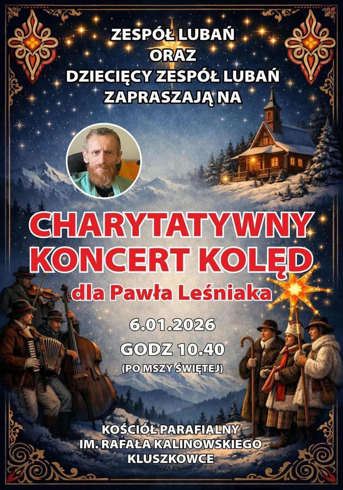 Zapraszamy na charytatywny koncert kolęd dla Pawła Leśniaka
