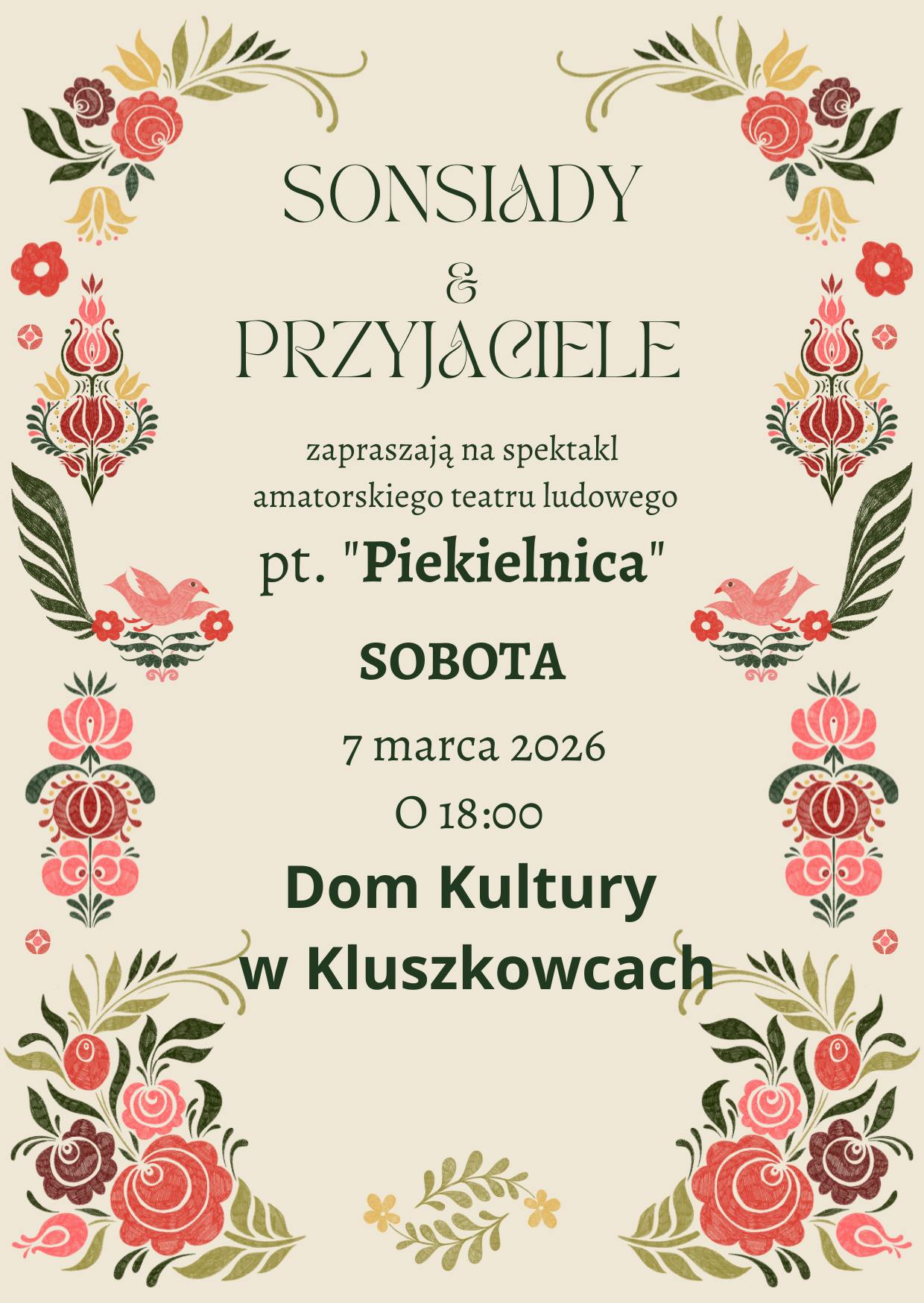 Spektakl amatorskiego teatru ludowego pt. „Piekielnica”