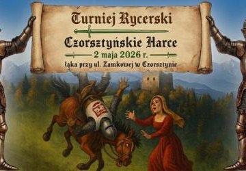 Już 2 maja II CZORSZTYŃSKIE HARCE