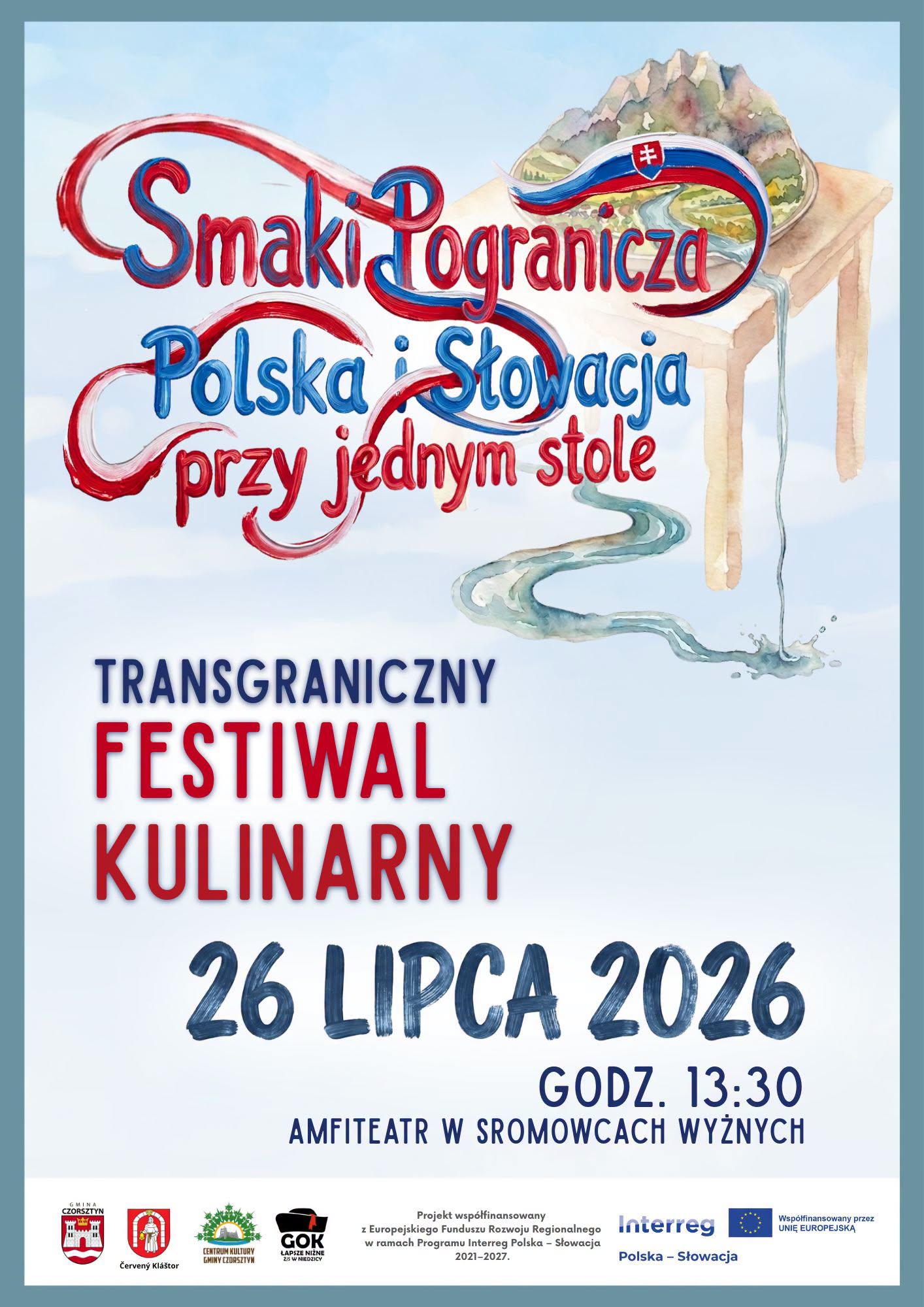 „Smaki Pogranicza – Polska i Słowacja przy jednym stole”.